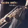 Xuân Hiếu - Tình Nghệ Sĩ